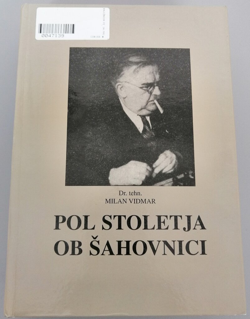 POL STOLETJA OB ŠAHOVNICI